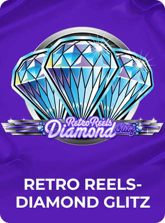 Retro Reels - Diamond Glitz